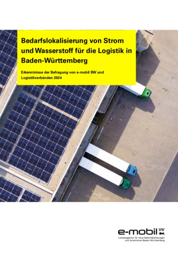 Bedarfslokalisierung von Strom und Wasserstoff für die Logistik in Baden-Württemberg